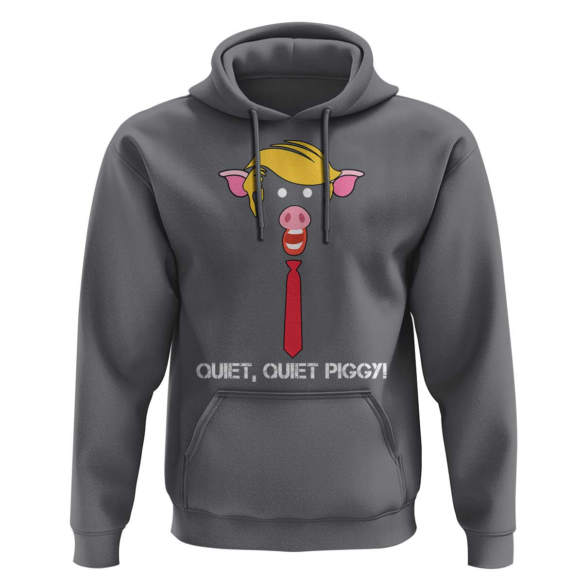 Quiet Quiet Piggy Meme Hoodie Anti Authoritarian Political Gag Gift - Wonder Print Shop