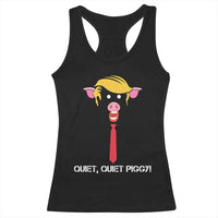 Quiet Quiet Piggy Meme Racerback Tank Top Anti Authoritarian Political Gag Gift - Wonder Print Shop
