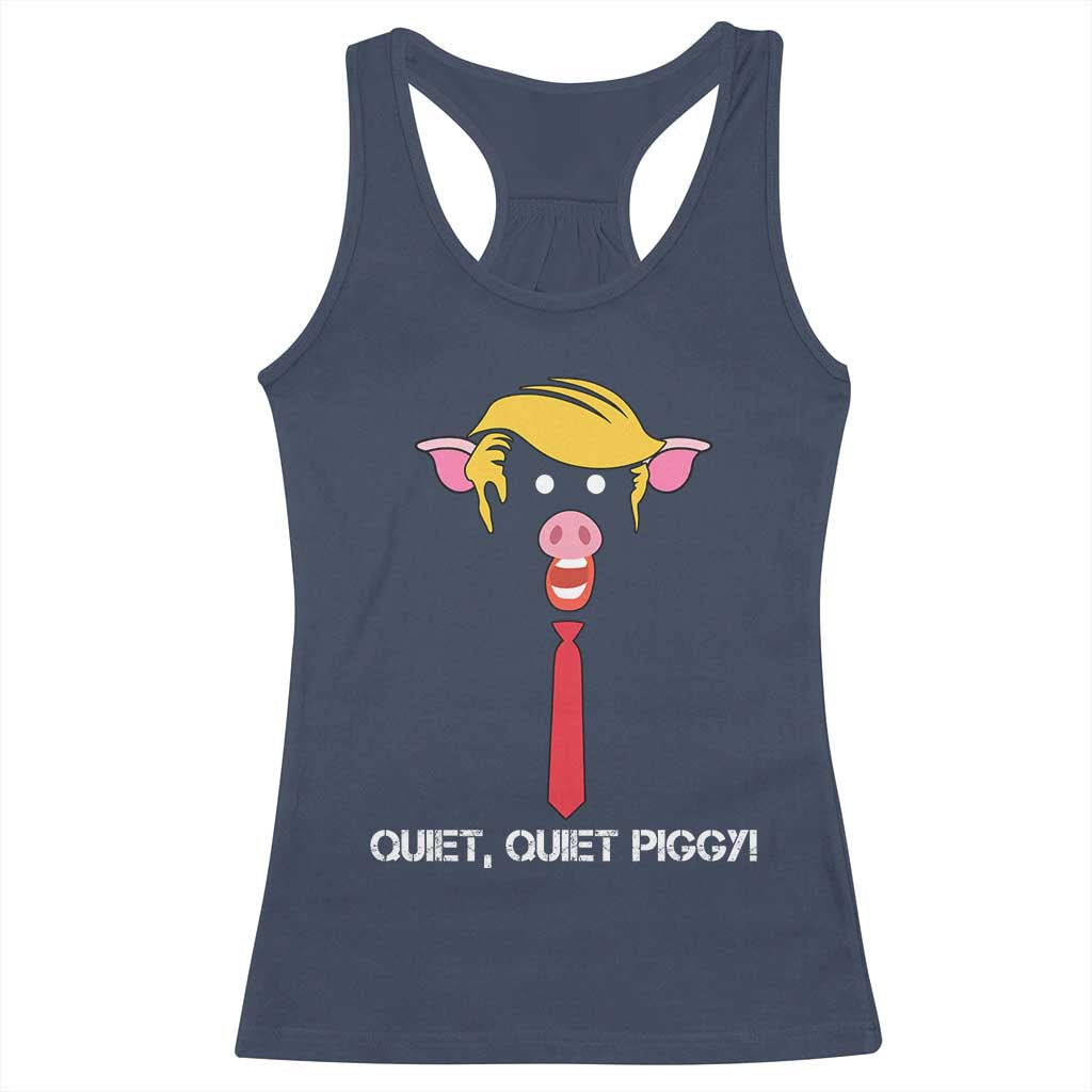 Quiet Quiet Piggy Meme Racerback Tank Top Anti Authoritarian Political Gag Gift - Wonder Print Shop