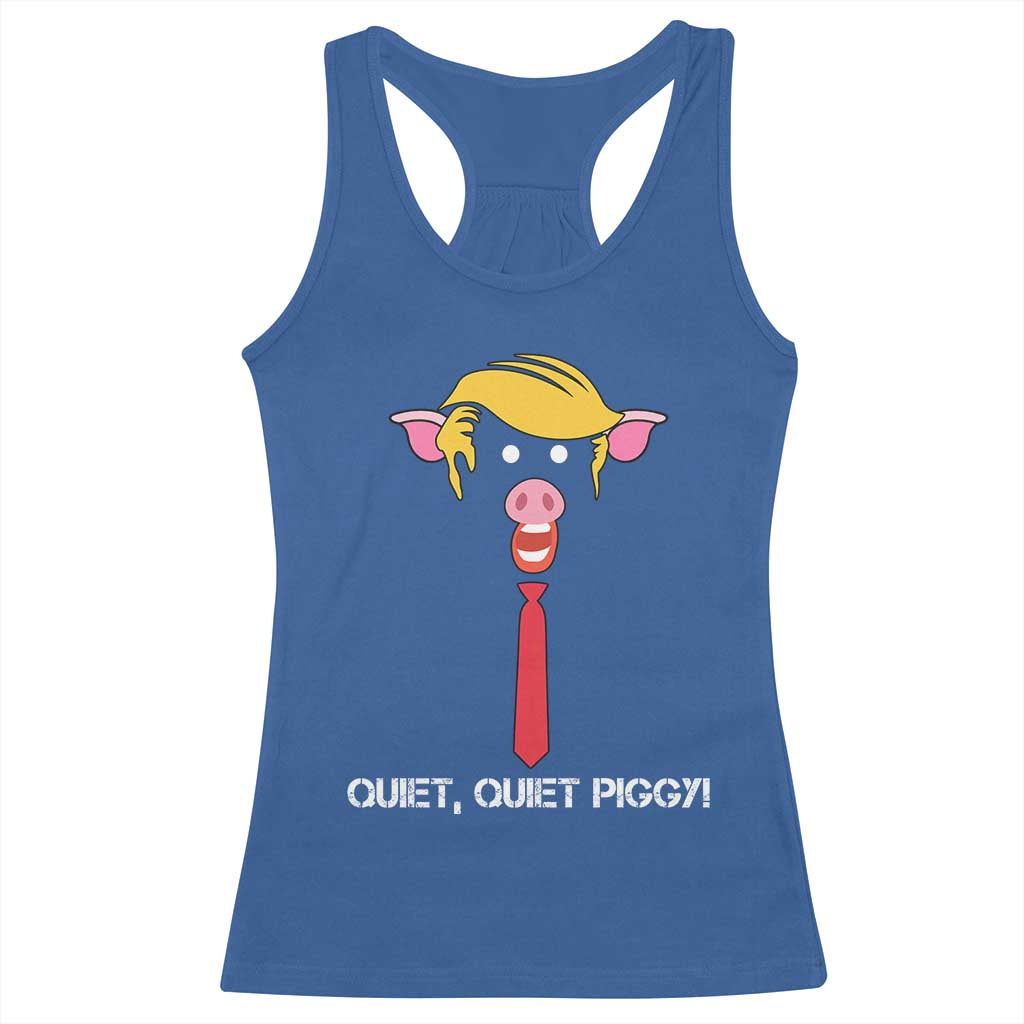 Quiet Quiet Piggy Meme Racerback Tank Top Anti Authoritarian Political Gag Gift - Wonder Print Shop