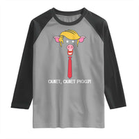 Quiet Quiet Piggy Meme Raglan Shirt Anti Authoritarian Political Gag Gift - Wonder Print Shop