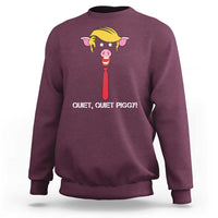 Quiet Quiet Piggy Meme Sweatshirt Anti Authoritarian Political Gag Gift - Wonder Print Shop