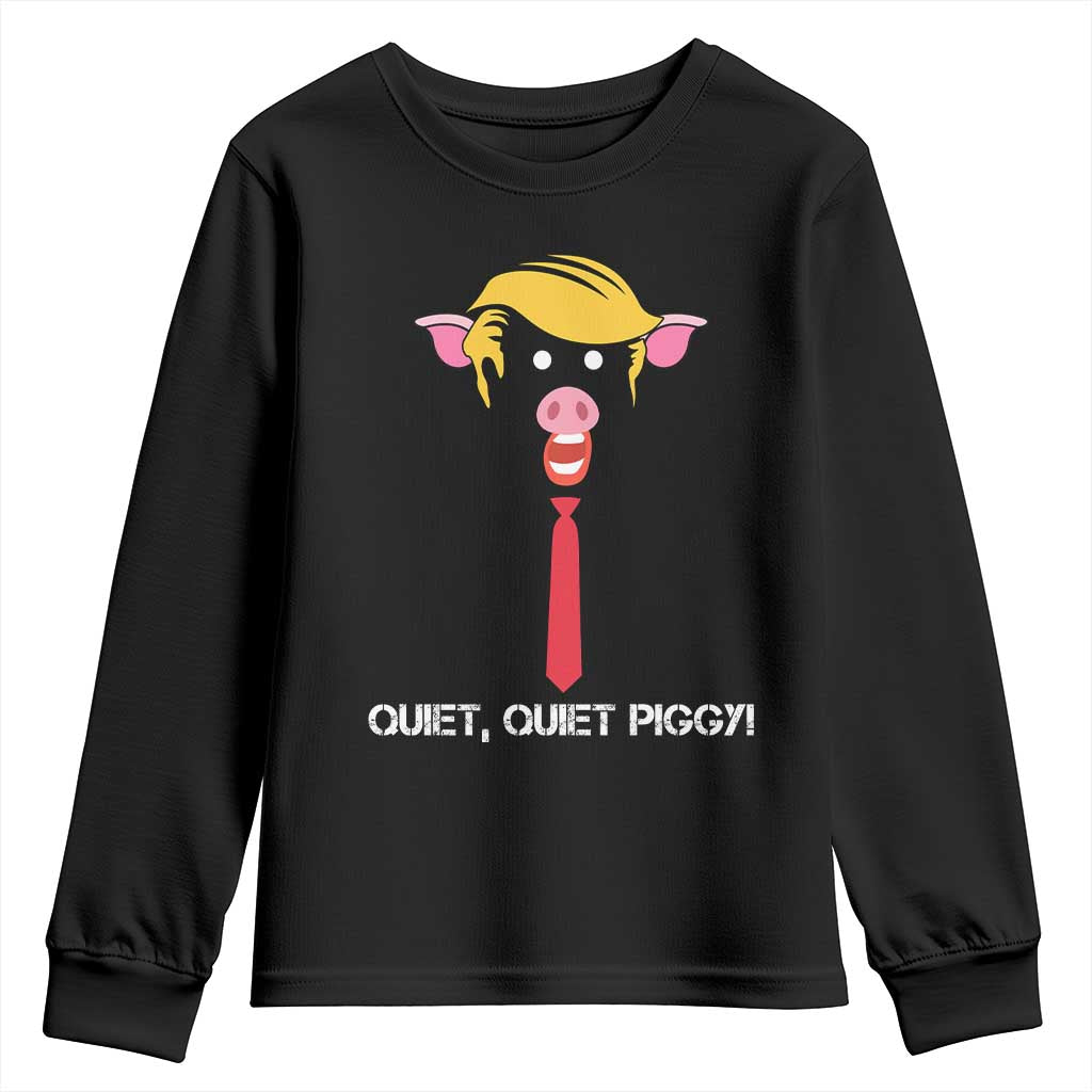 Quiet Quiet Piggy Meme Youth Sweatshirt Anti Authoritarian Political Gag Gift - Wonder Print Shop