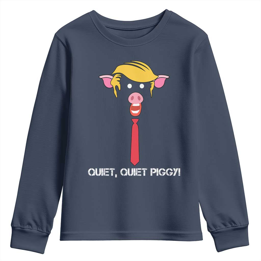 Quiet Quiet Piggy Meme Youth Sweatshirt Anti Authoritarian Political Gag Gift - Wonder Print Shop