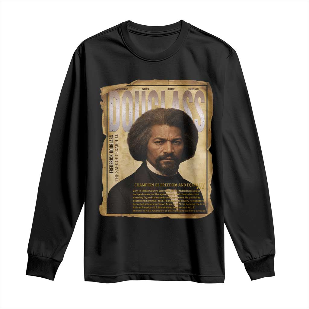 Frederick Douglass Historical Newspaper Long Sleeve Shirt The Sage Of Cedar Hill - Wonder Print Shop