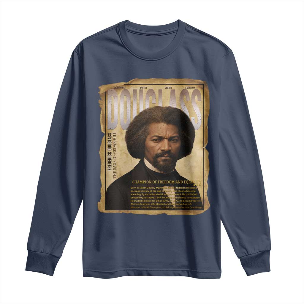 Frederick Douglass Historical Newspaper Long Sleeve Shirt The Sage Of Cedar Hill - Wonder Print Shop