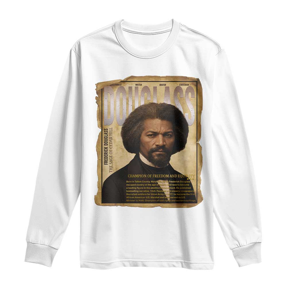 Frederick Douglass Historical Newspaper Long Sleeve Shirt The Sage Of Cedar Hill - Wonder Print Shop