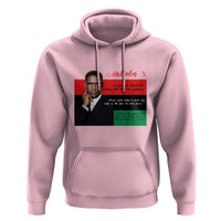 Motivational Malcolm X Quote Hoodie Black History Month Gift - Wonder Print Shop