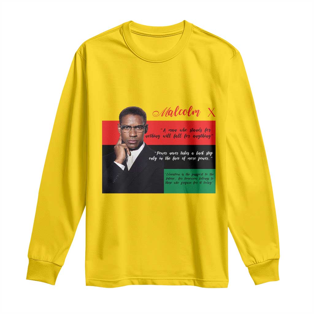 Motivational Malcolm X Quote Long Sleeve Shirt Black History Month Gift - Wonder Print Shop