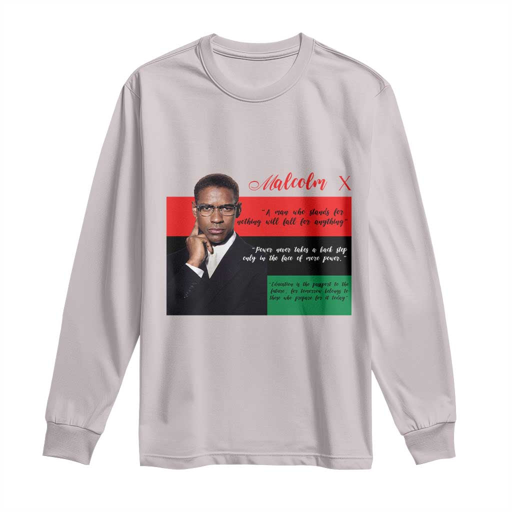 Motivational Malcolm X Quote Long Sleeve Shirt Black History Month Gift - Wonder Print Shop