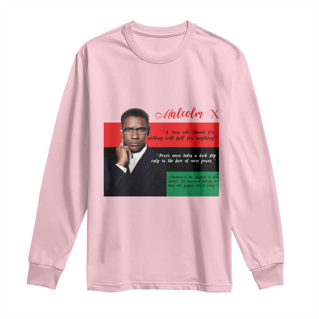 Motivational Malcolm X Quote Long Sleeve Shirt Black History Month Gift - Wonder Print Shop