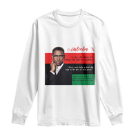 Motivational Malcolm X Quote Long Sleeve Shirt Black History Month Gift - Wonder Print Shop