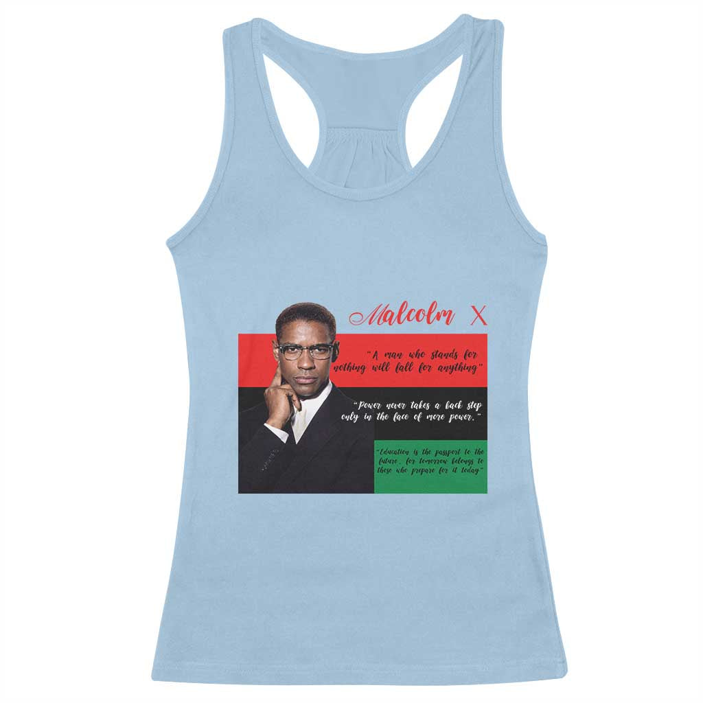Motivational Malcolm X Quote Racerback Tank Top Black History Month Gift - Wonder Print Shop