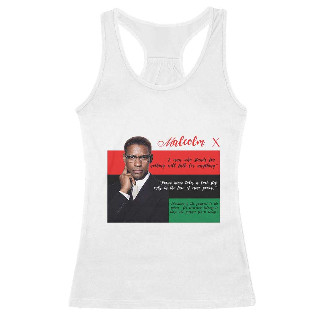 Motivational Malcolm X Quote Racerback Tank Top Black History Month Gift - Wonder Print Shop