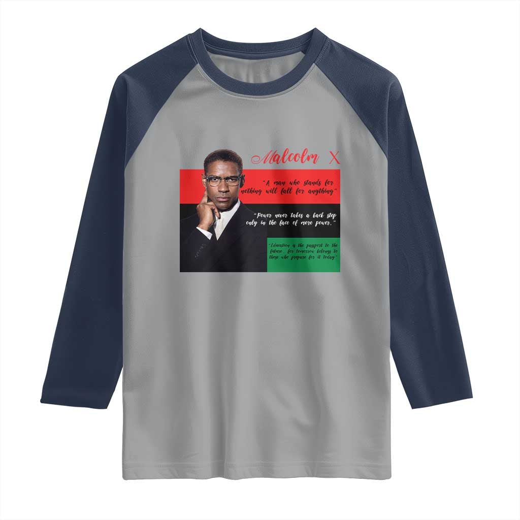 Motivational Malcolm X Quote Raglan Shirt Black History Month Gift - Wonder Print Shop