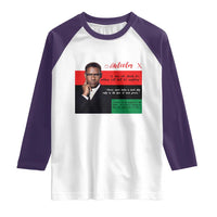 Motivational Malcolm X Quote Raglan Shirt Black History Month Gift - Wonder Print Shop