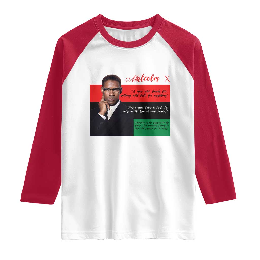 Motivational Malcolm X Quote Raglan Shirt Black History Month Gift - Wonder Print Shop