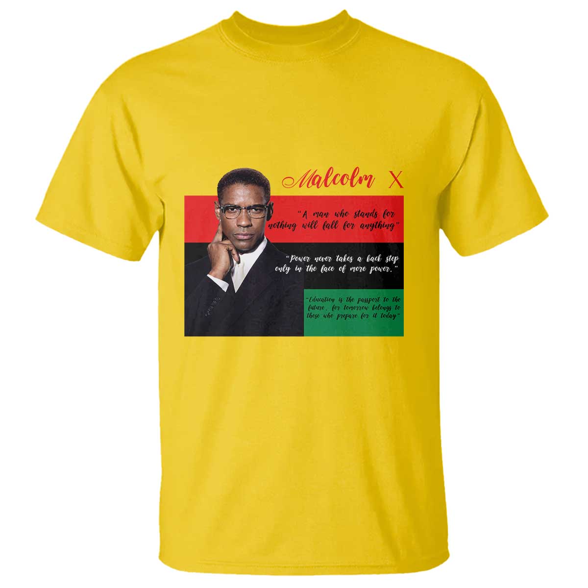 Motivational Malcolm X Quote T Shirt Black History Month Gift - Wonder Print Shop
