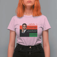 Motivational Malcolm X Quote T Shirt For Women Black History Month Gift - Wonder Print Shop