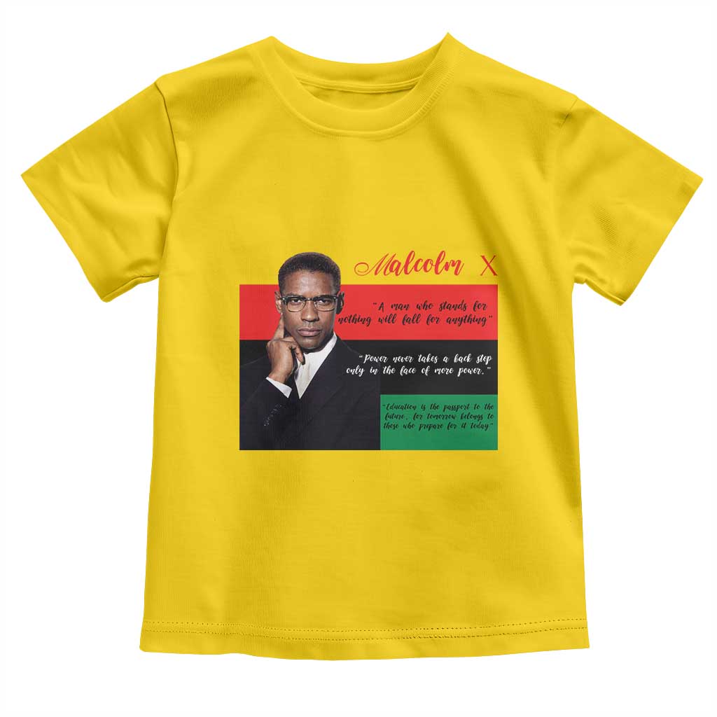 Motivational Malcolm X Quote Toddler T Shirt Black History Month Gift - Wonder Print Shop