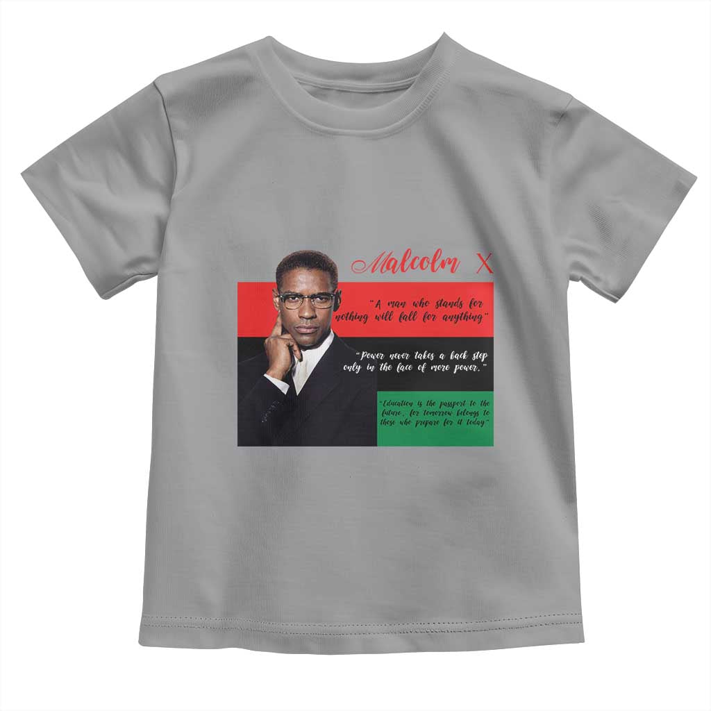 Motivational Malcolm X Quote Toddler T Shirt Black History Month Gift - Wonder Print Shop