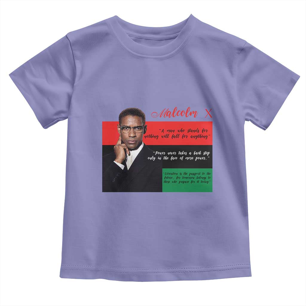 Motivational Malcolm X Quote Toddler T Shirt Black History Month Gift - Wonder Print Shop