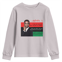 Motivational Malcolm X Quote Youth Sweatshirt Black History Month Gift - Wonder Print Shop