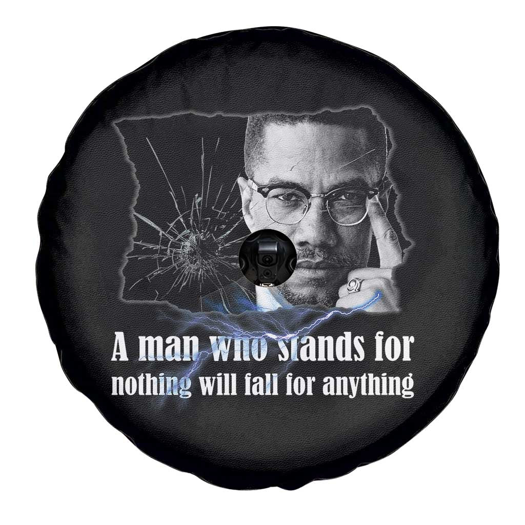Malcolm X Quote Spare Tire Cover A Man Who Stands For Nothing Will Fall - Wonder Print Shop