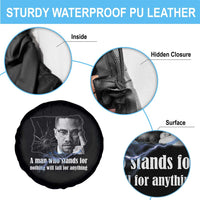 Malcolm X Quote Spare Tire Cover A Man Who Stands For Nothing Will Fall - Wonder Print Shop