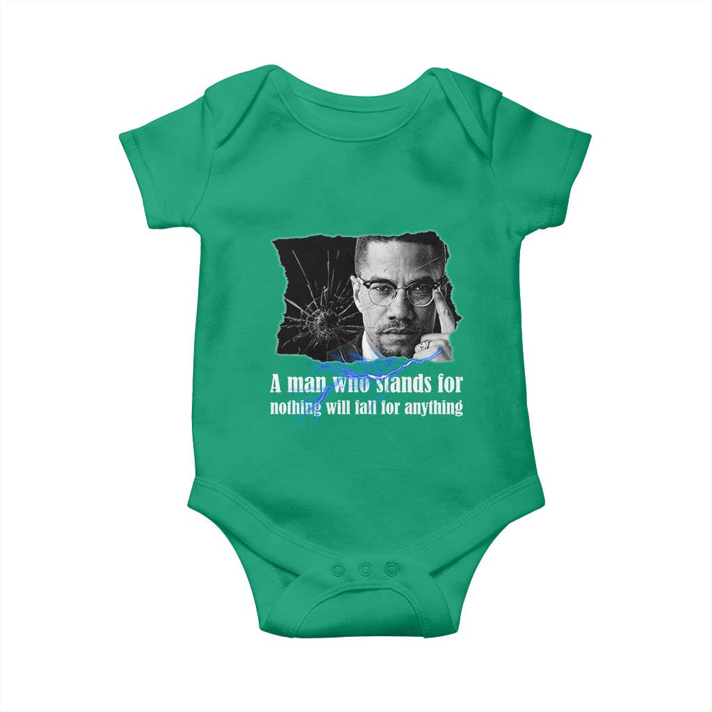 Malcolm X Quote Baby Onesie A Man Who Stands For Nothing Will Fall - Wonder Print Shop