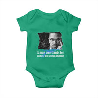 Malcolm X Quote Baby Onesie A Man Who Stands For Nothing Will Fall - Wonder Print Shop