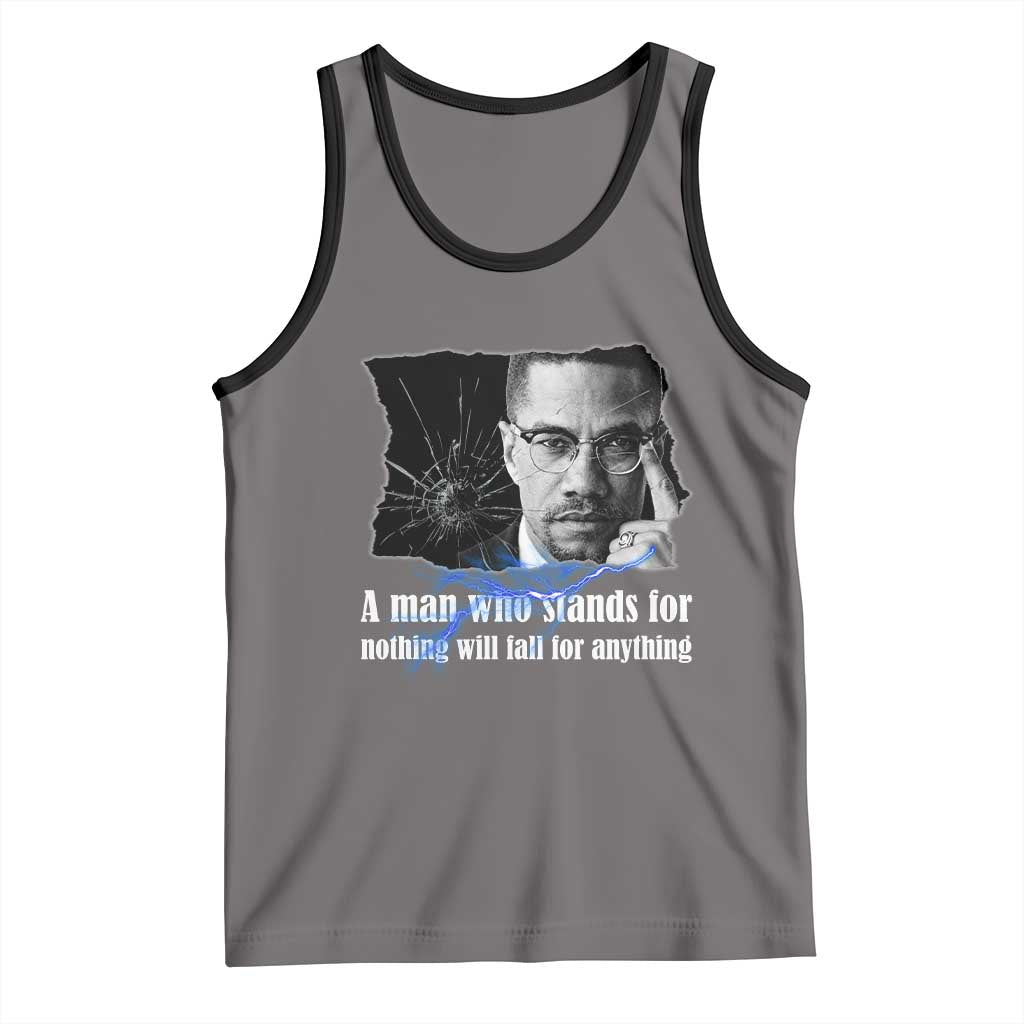 Malcolm X Quote Tank Top A Man Who Stands For Nothing Will Fall - Wonder Print Shop