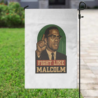 Fight Like Malcolm X Garden Flag Black History Month Inspirational Gift - Wonder Print Shop