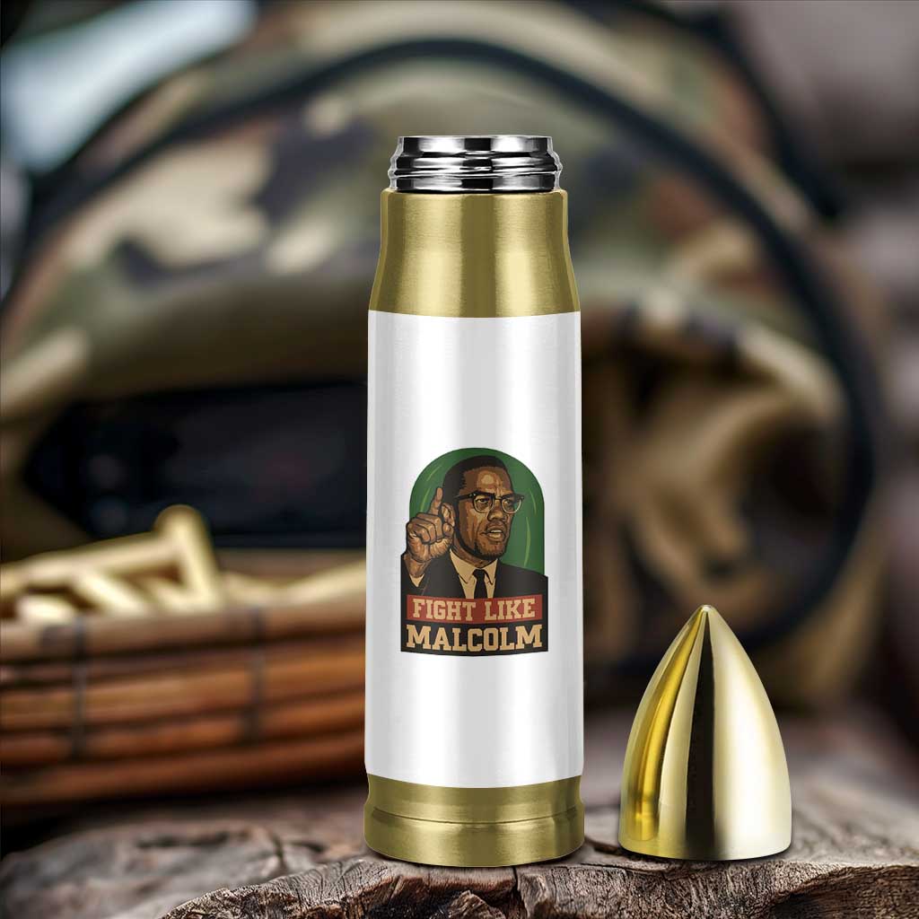 Fight Like Malcolm X Bullet Tumbler Black History Month Inspirational Gift - Wonder Print Shop