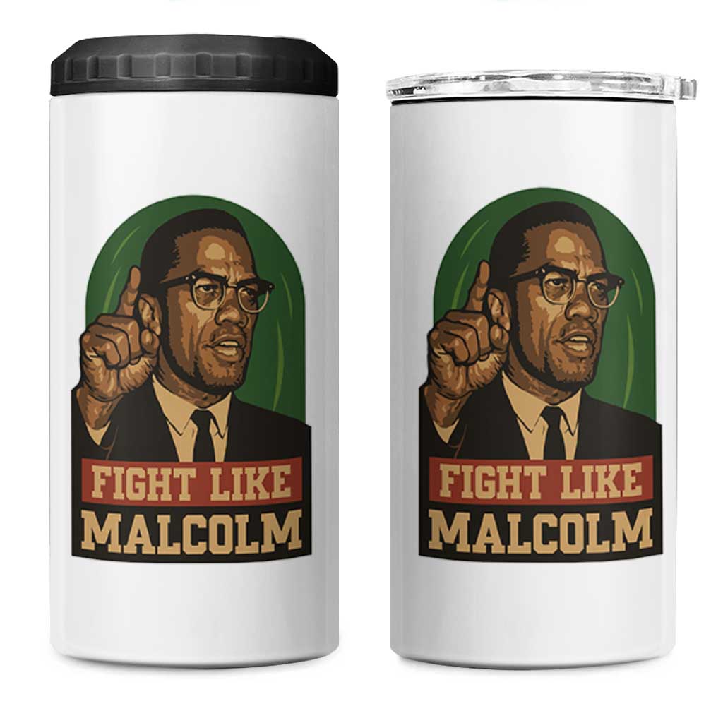 Fight Like Malcolm X 4 in 1 Can Cooler Tumbler Black History Month Inspirational Gift - Wonder Print Shop