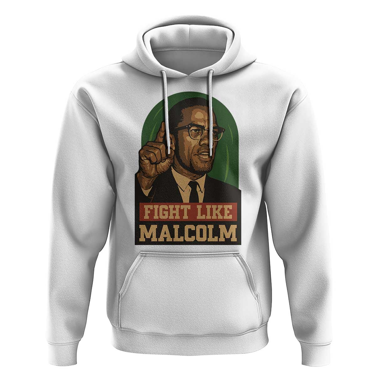 Fight Like Malcolm X Hoodie Black History Month Inspirational Gift - Wonder Print Shop