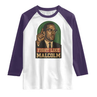 Fight Like Malcolm X Raglan Shirt Black History Month Inspirational Gift - Wonder Print Shop