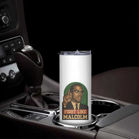 Fight Like Malcolm X Skinny Tumbler Black History Month Inspirational Gift - Wonder Print Shop