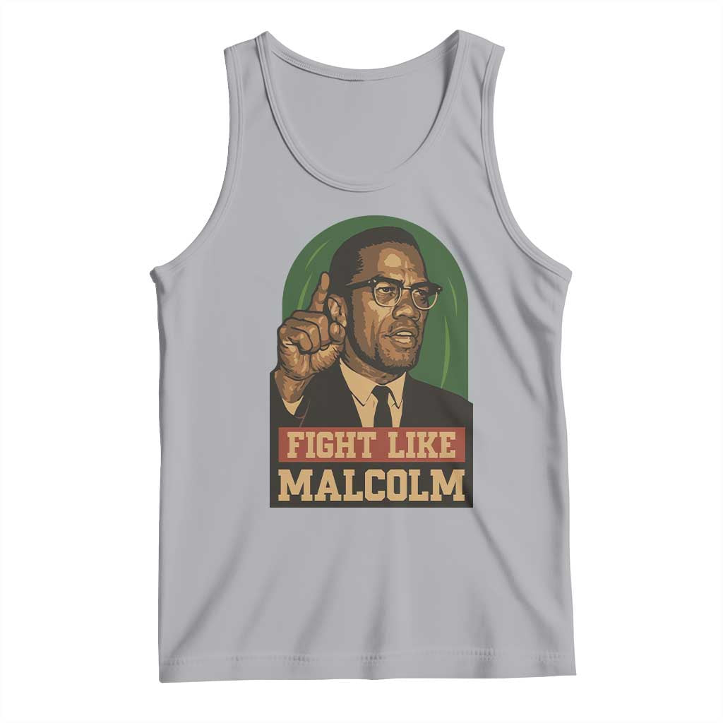 Fight Like Malcolm X Tank Top Black History Month Inspirational Gift - Wonder Print Shop