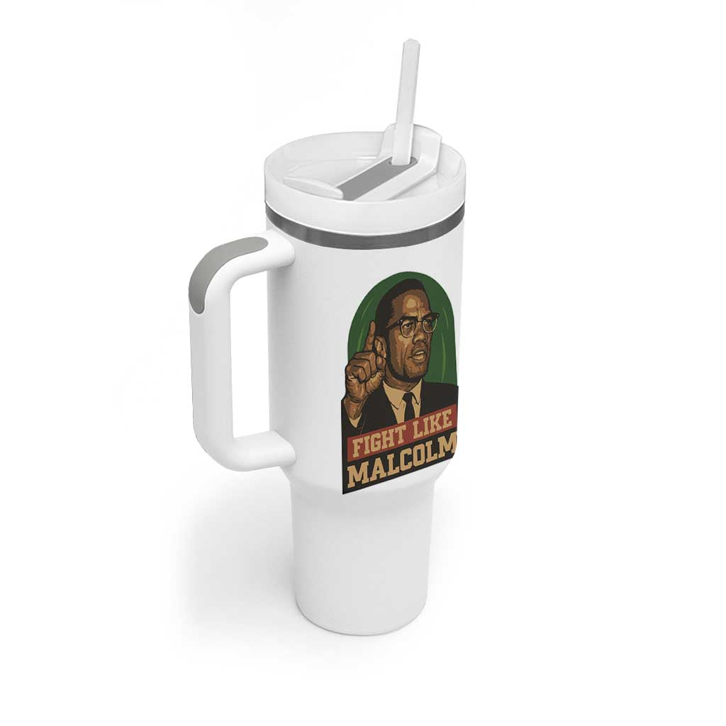 Fight Like Malcolm X Tumbler With Handle Black History Month Inspirational Gift - Wonder Print Shop