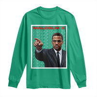Malcolm X Legend Long Sleeve Shirt African American Activist Legacy - Wonder Print Shop
