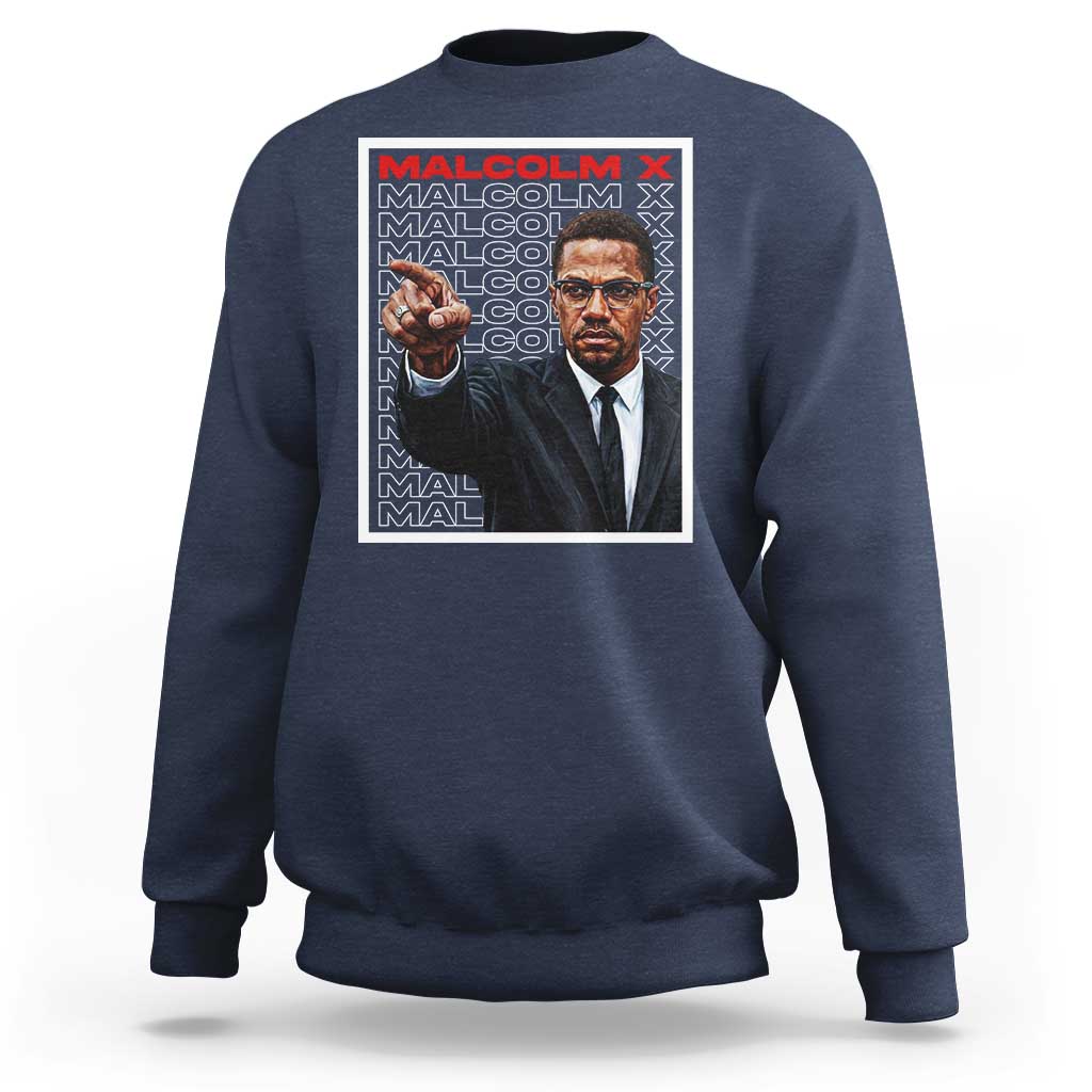 Malcolm X Legend Sweatshirt African American Activist Legacy - Wonder Print Shop