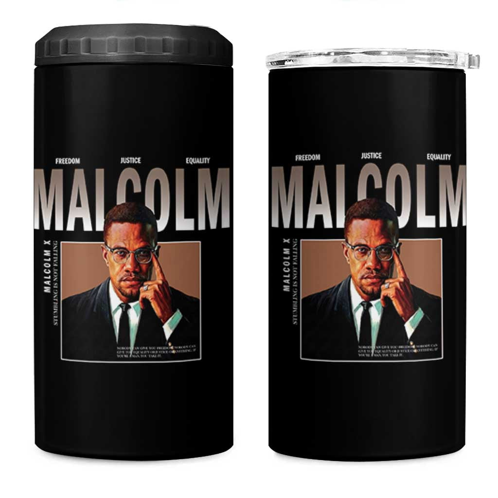 Black History Hero Malcolm X 4 in 1 Can Cooler Tumbler Stumbling Is Not Falling TS12