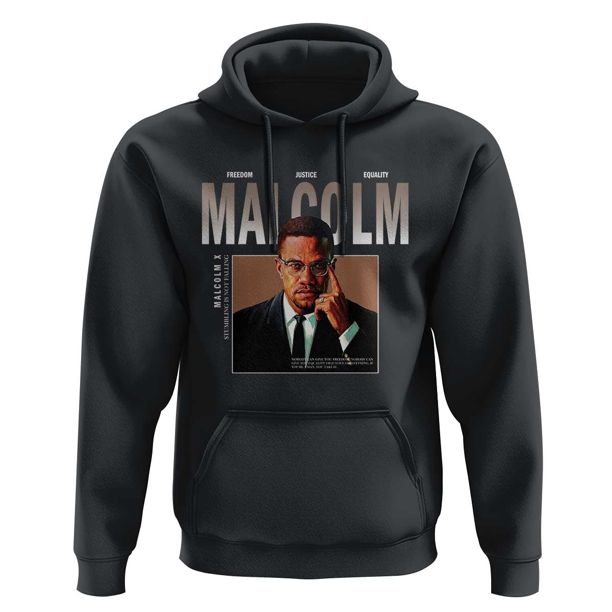 Black History Hero Malcolm X Hoodie Stumbling Is Not Falling TS12