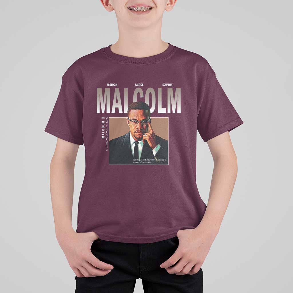 Black History Hero Malcolm X T Shirt For Kid Stumbling Is Not Falling TS12