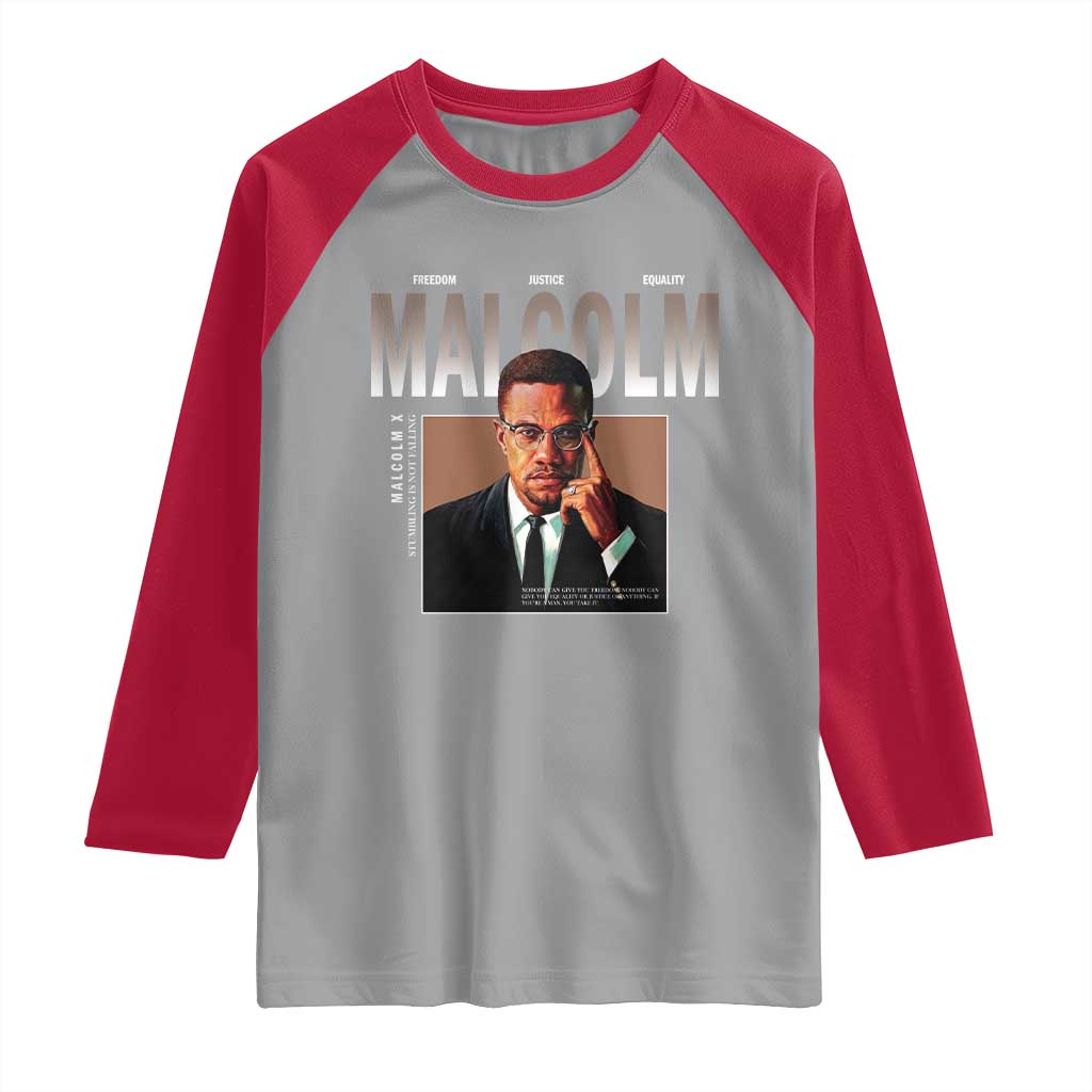 Black History Hero Malcolm X Raglan Shirt Stumbling Is Not Falling TS12