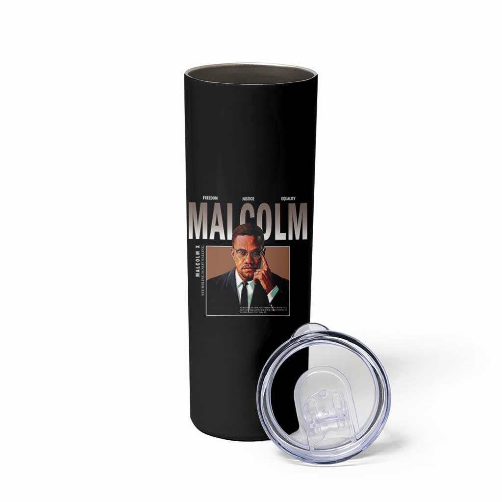 Black History Hero Malcolm X Skinny Tumbler Stumbling Is Not Falling TS12