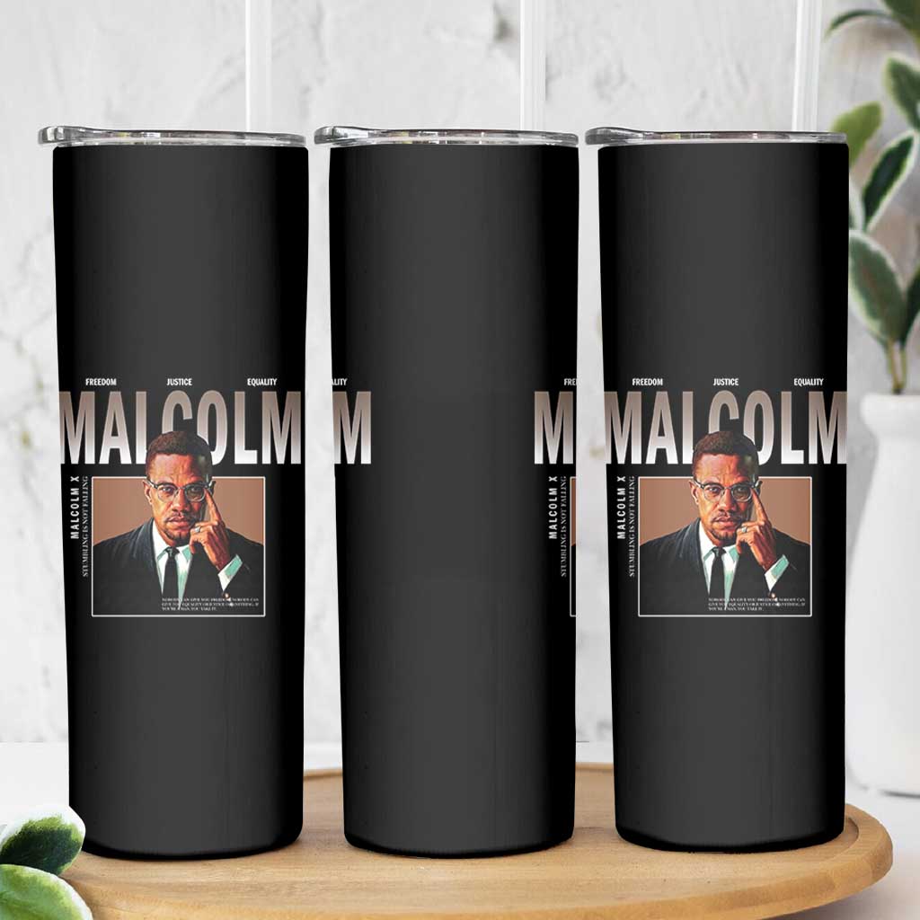 Black History Hero Malcolm X Skinny Tumbler Stumbling Is Not Falling TS12