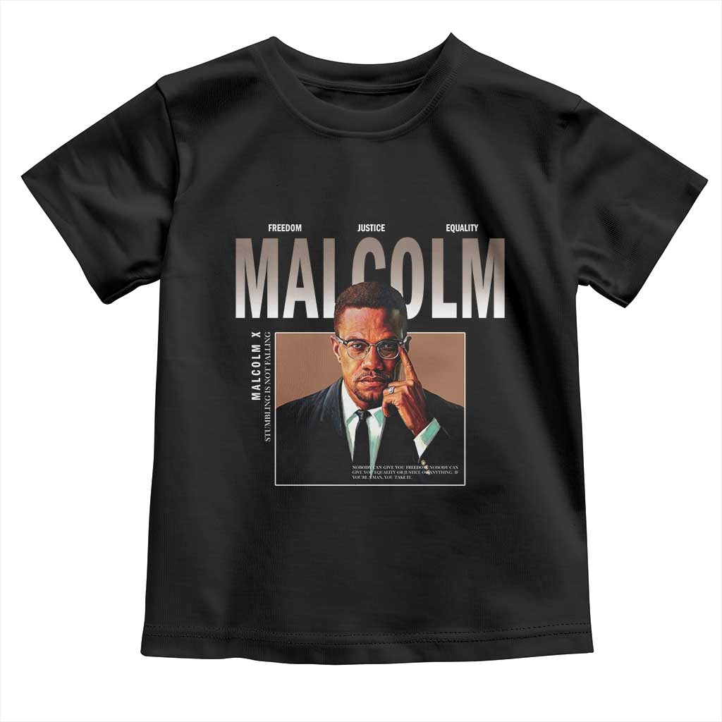 Black History Hero Malcolm X Toddler T Shirt Stumbling Is Not Falling TS12