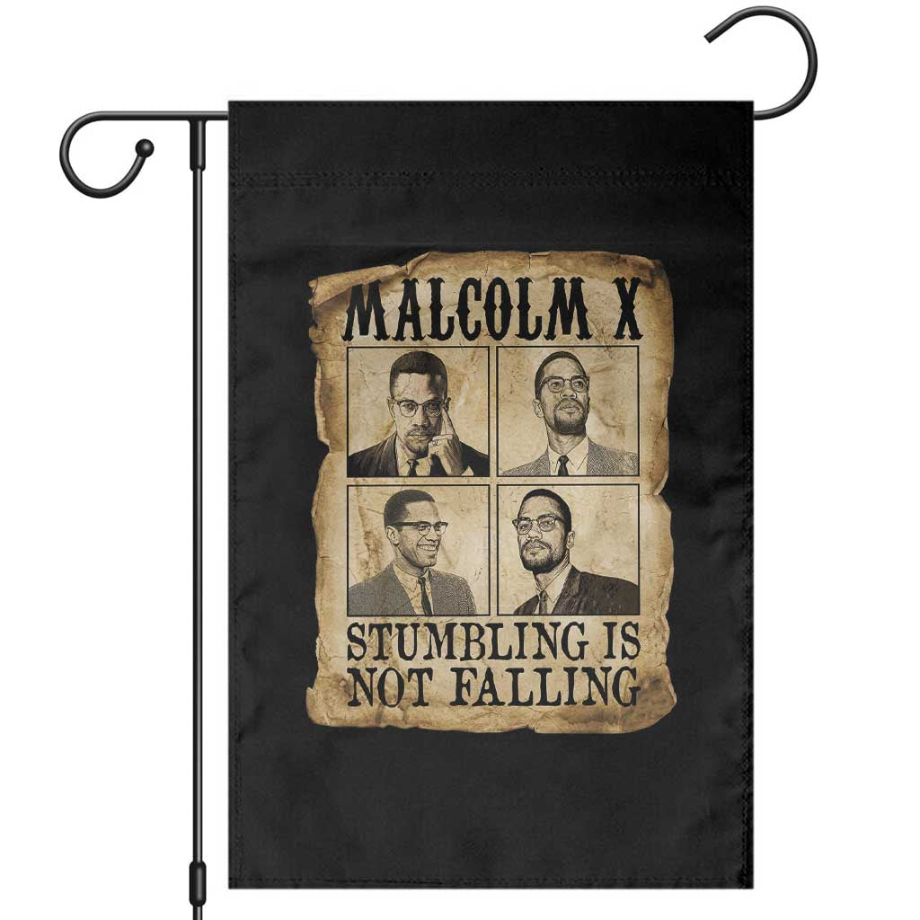 Malcolm X Garden Flag Stumbling Is Not Falling Historical Poster TS12